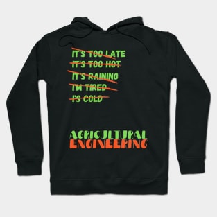 Agricultural Engineering Hoodie